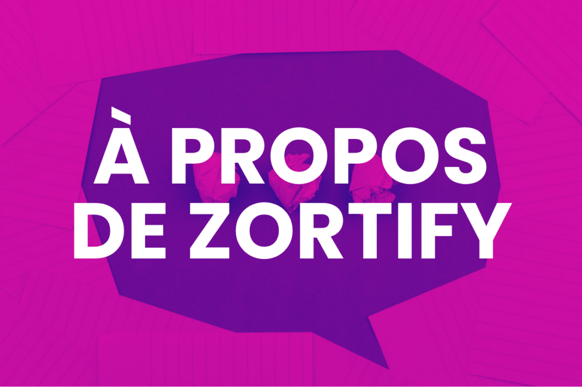 À propos de Zortify